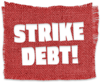 Strike Debt!